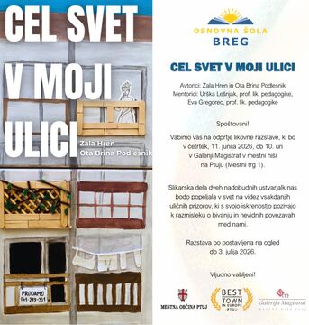 Vabilo_razstava OŠ Breg Cel svet v moji ulici_Galerija Magistrat