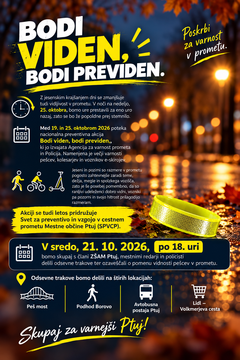 Bodi viden, bodi previden_Ptuj_2026